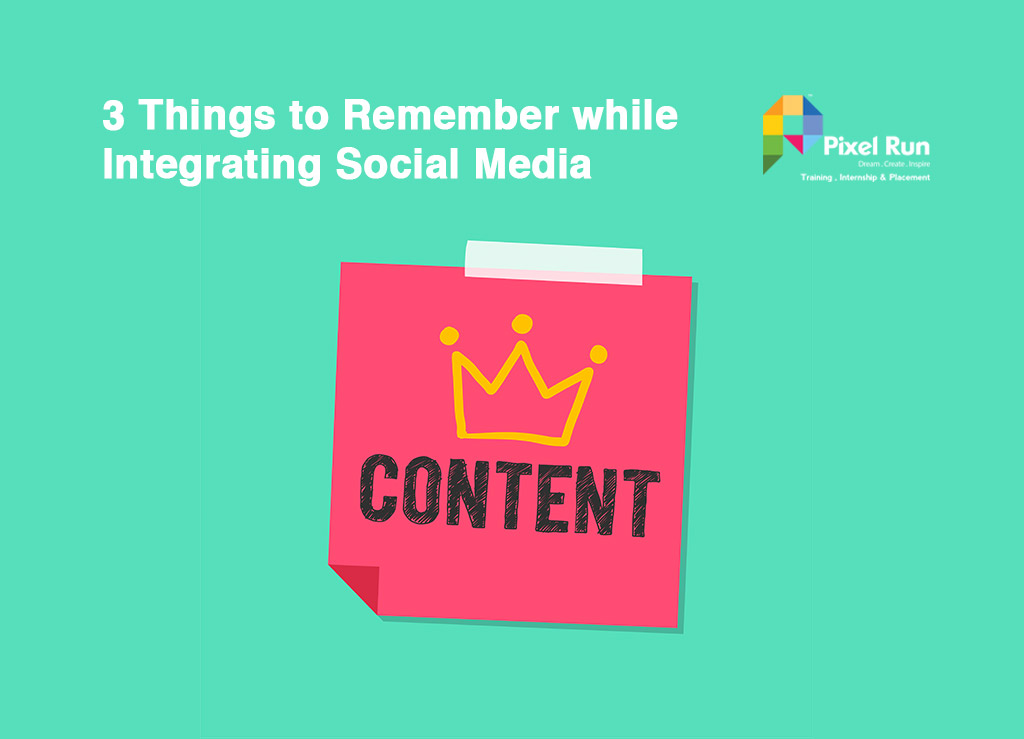 3 Things to Remember while Integrating Social Media