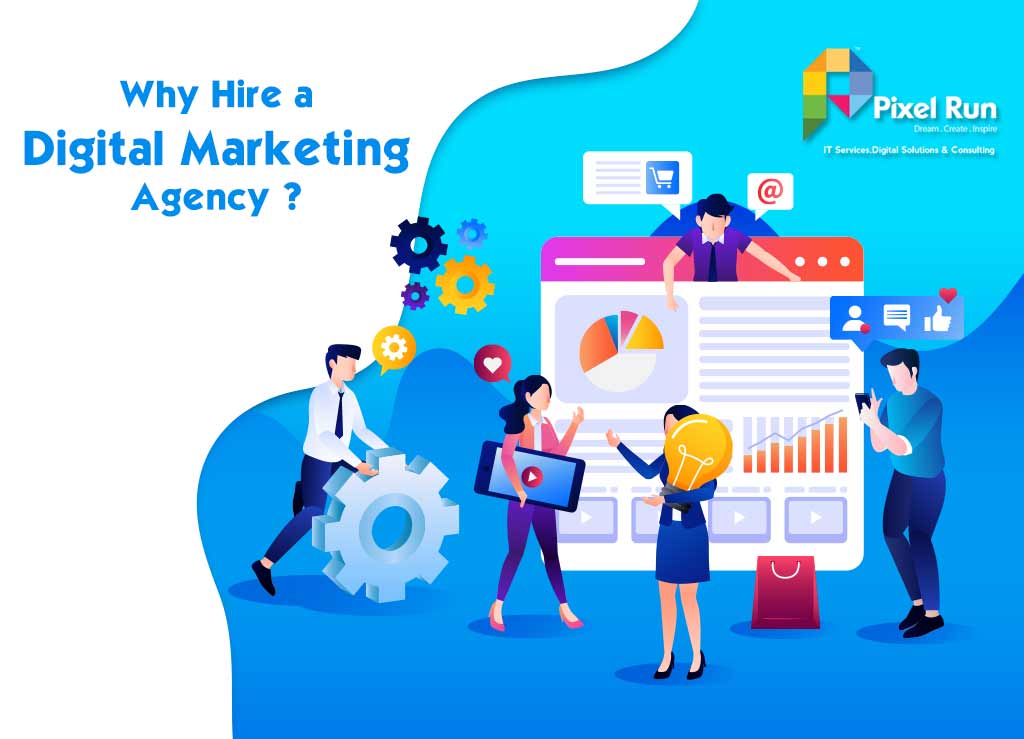 Why Hire a Digital Marketing Agency?